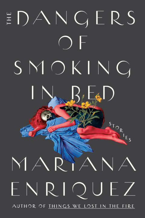 Cover image for book The Dangers of Smoking in Bed