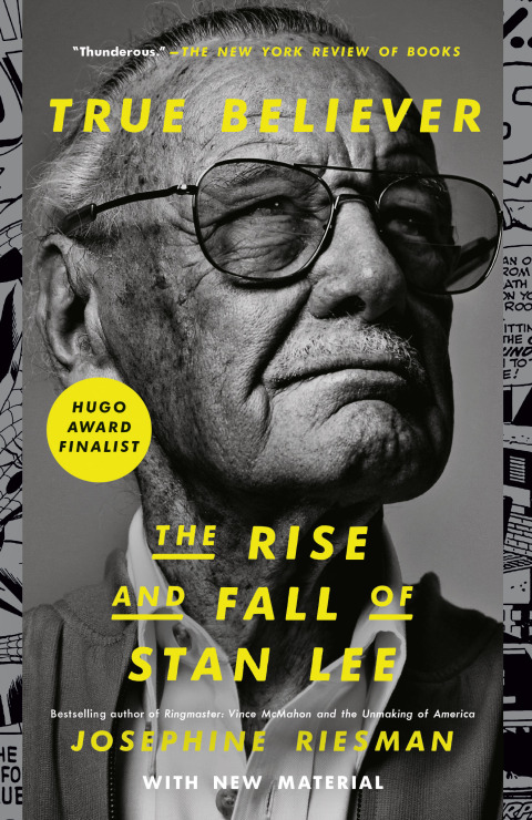 Cover image for book True Believer: The Rise and Fall of Stan Lee