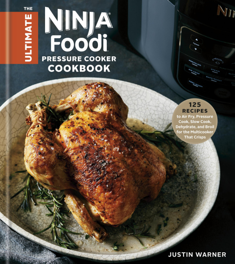 Cover image for book The Ultimate Ninja Foodi Pressure Cooker Cookbook