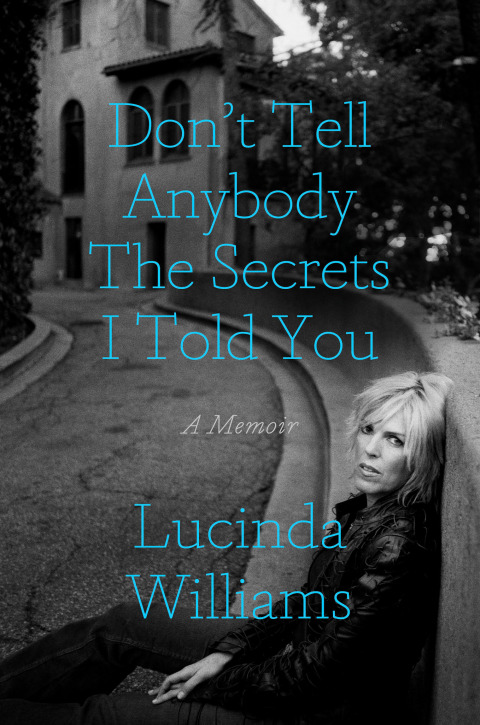 Cover image for book Don't Tell Anybody the Secrets I Told You