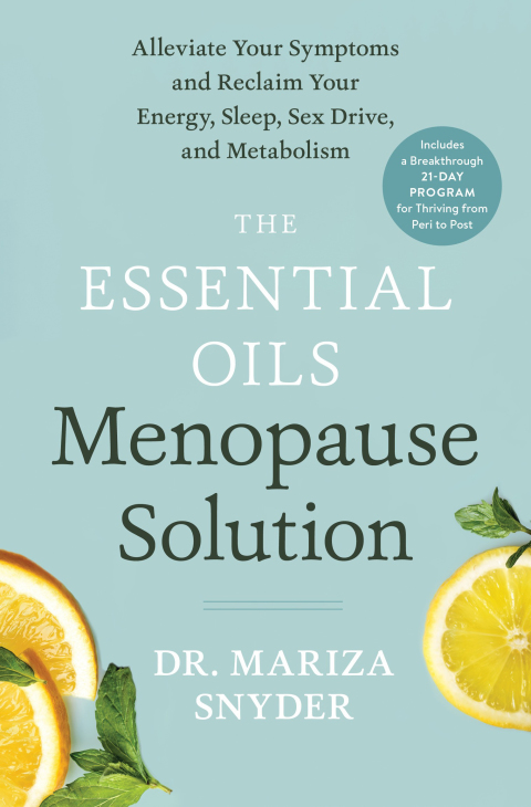 Cover image for book The Essential Oils Menopause Solution