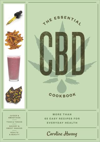 The Essential CBD Cookbook