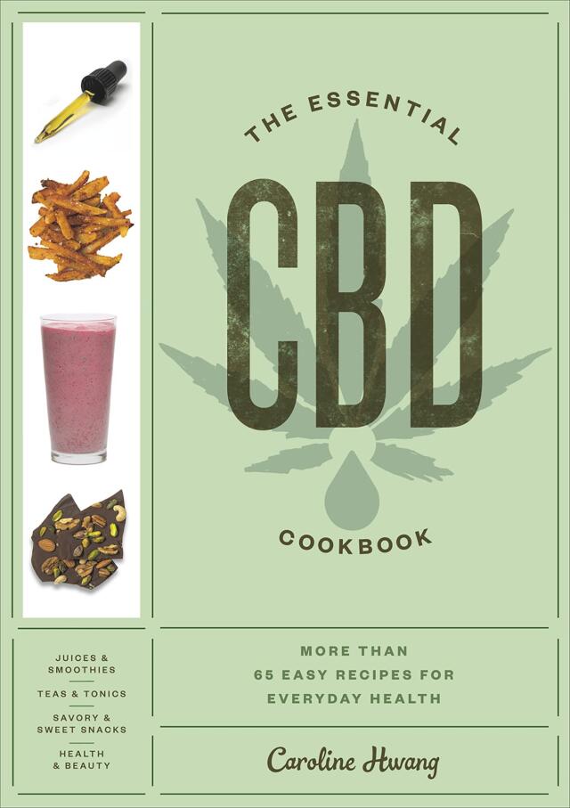 The Essential CBD Cookbook