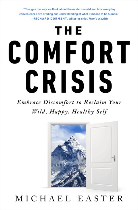 Cover image for book The Comfort Crisis