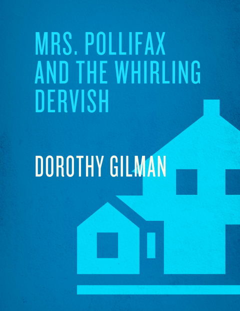 Cover image for book Mrs. Pollifax and the Whirling Dervish