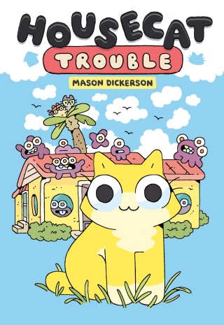Housecat Trouble