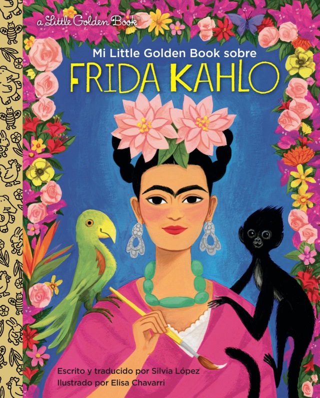 Mi Little Golden Book sobre Frida Kahlo (My Little Golden Book About Frida KahloSpanish Edition)