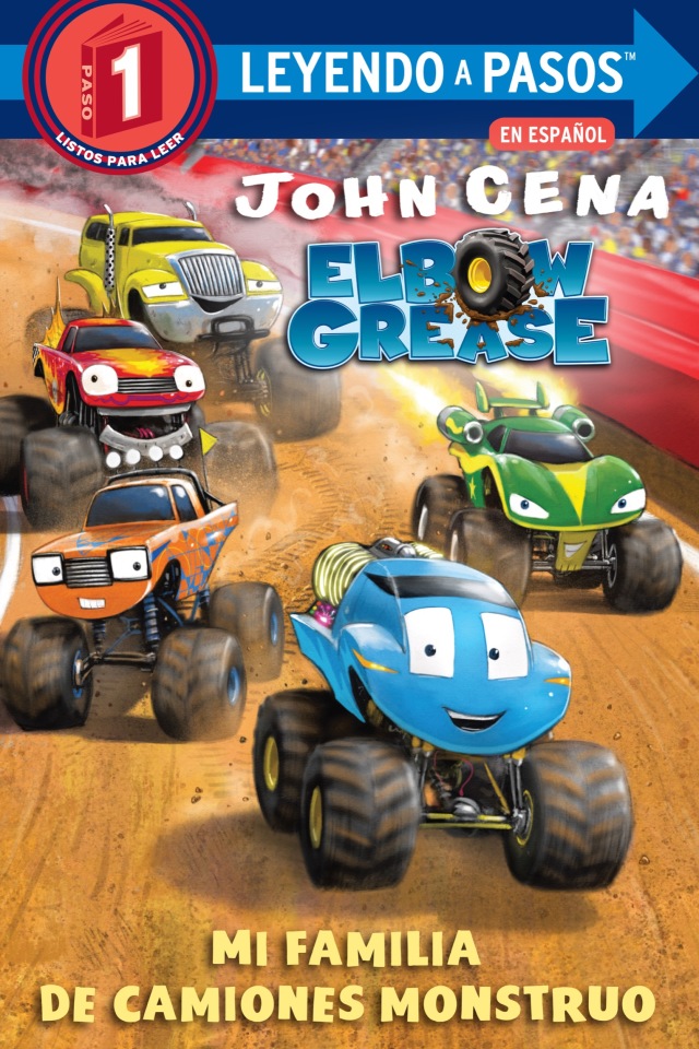 Mi familia de camiones monstruo (Elbow Grease) (My Monster Truck Family Spanish Edition)