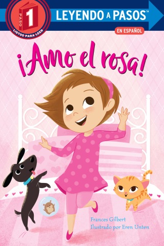 ¡Amo el rosa! (I Love Pink Spanish Edition)