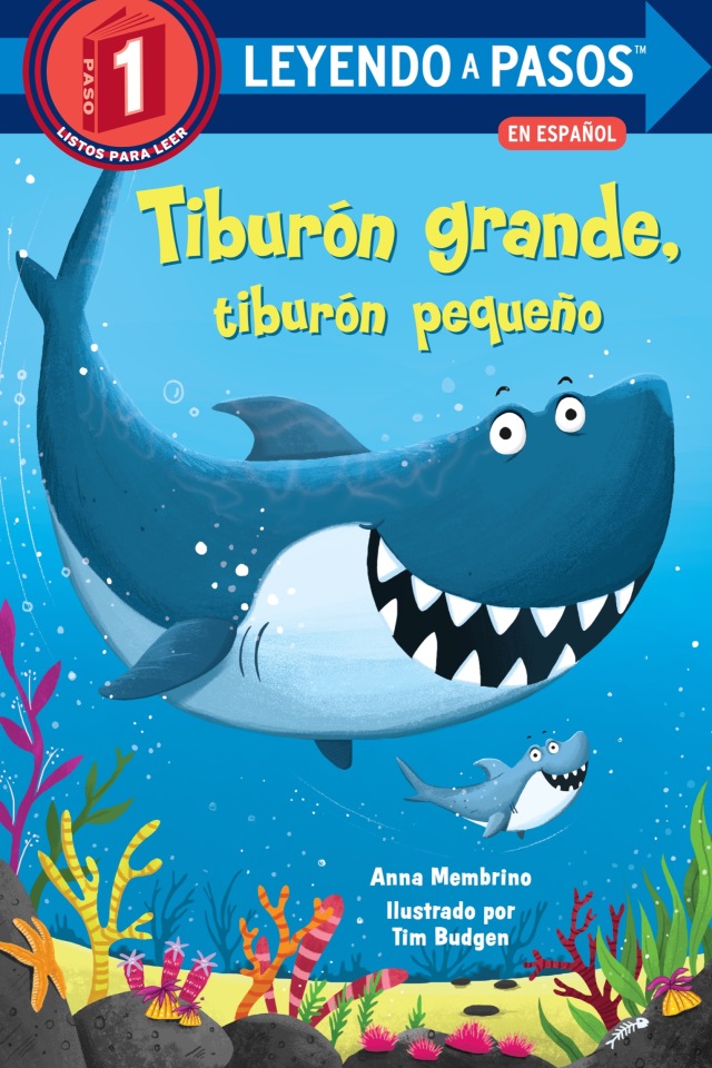 Tiburón grande, tiburón pequeño (Big Shark, Little Shark Spanish Edition)