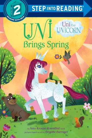 Uni Brings Spring (Uni the Unicorn)