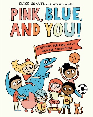Pink, Blue, and You!