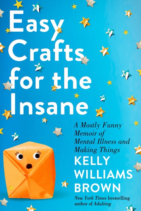Cover image for book Easy Crafts for the Insane