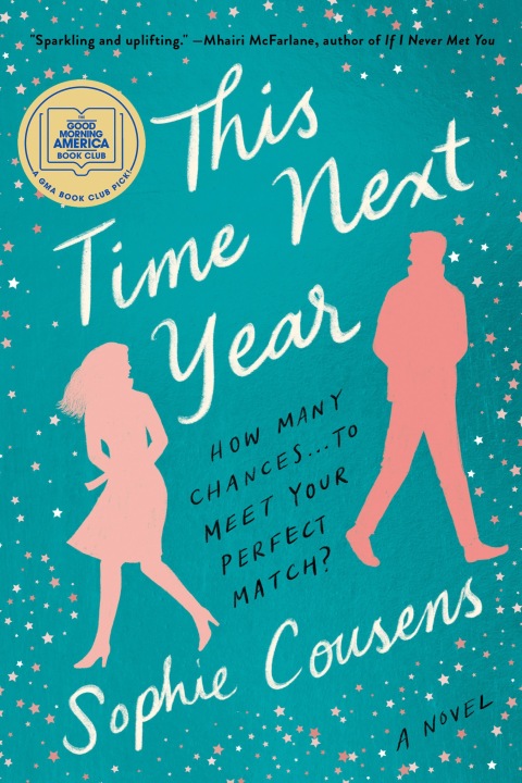 Cover image for book This Time Next Year: A GMA Book Club Pick