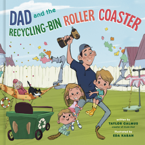 Cover image for book Dad and the Recycling-Bin Roller Coaster