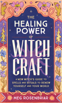 Cover image: The Healing Power of Witchcraft 9780593196809