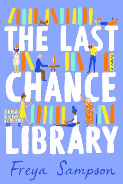 Cover image for book The Last Chance Library