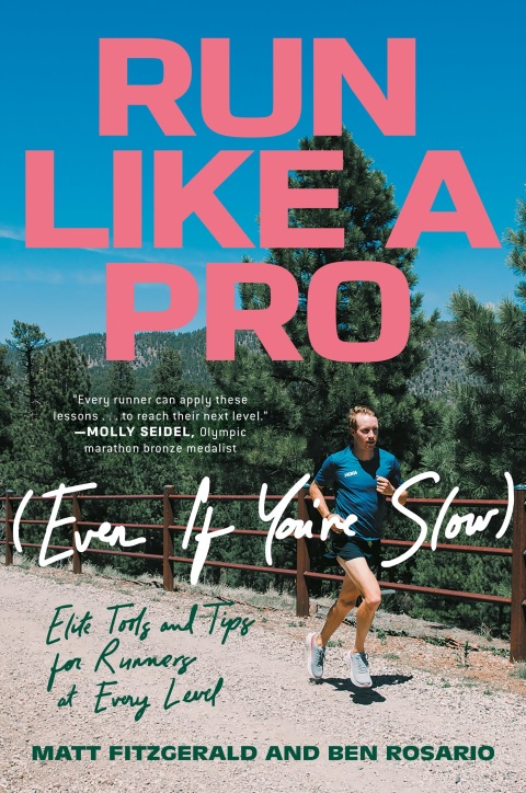 Cover image for book Run Like a Pro (Even If You're Slow)