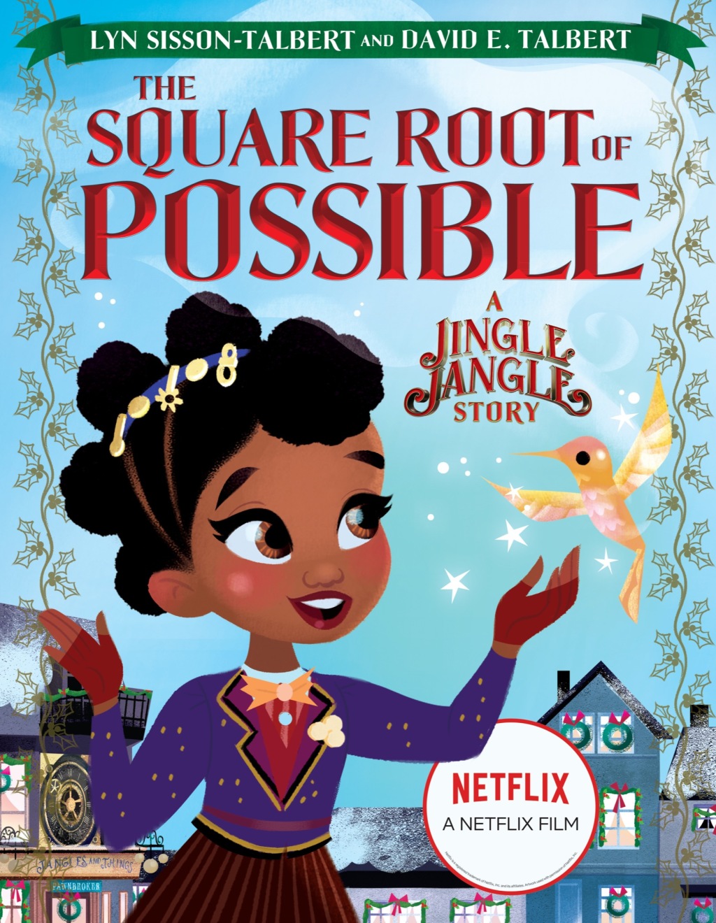 The Square Root of Possible: A Jingle Jangle Story (eBook) - Lyn Sisson-Talbert; David E. Talbert,