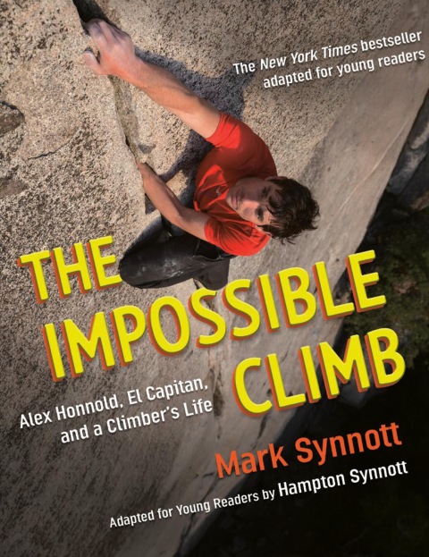 Cover image for book The Impossible Climb (Young Readers Adaptation)