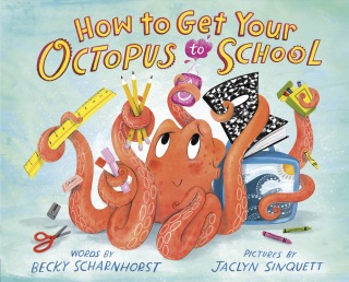How to Get Your Octopus to School