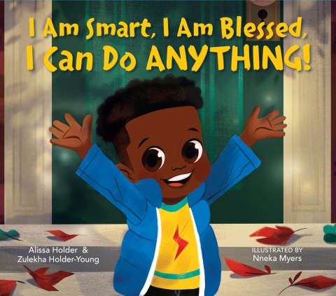 Cover image for book I Am Smart, I Am Blessed, I Can Do Anything!