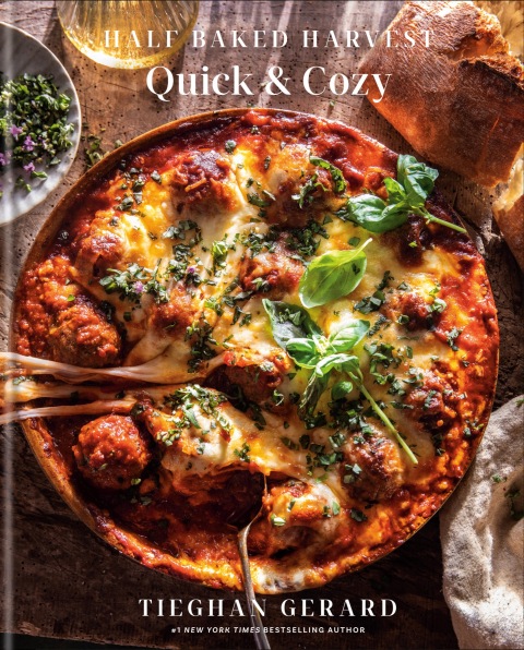 Cover image for book Half Baked Harvest Quick & Cozy: A Cookbook