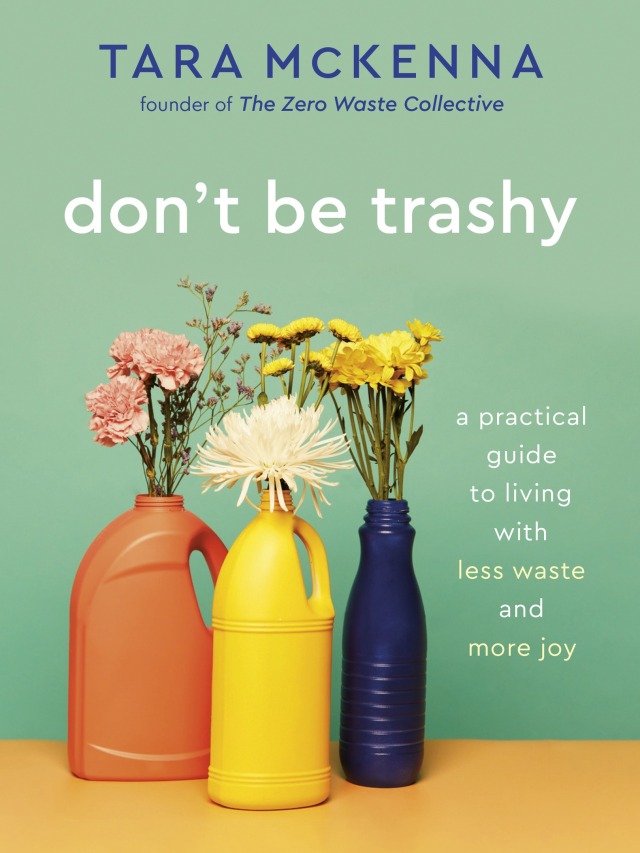 Don't Be Trashy