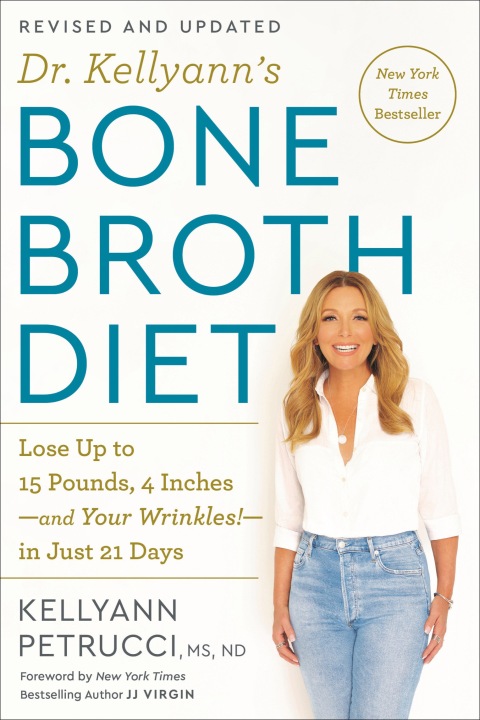 Cover image for book Dr. Kellyann's Bone Broth Diet