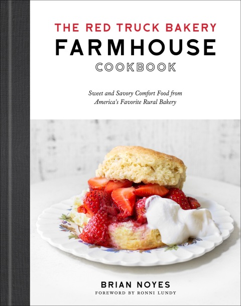 Cover image for book The Red Truck Bakery Farmhouse Cookbook