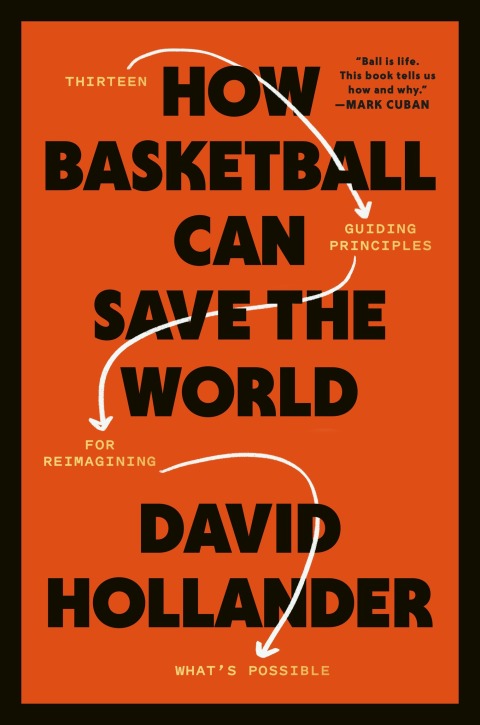 Cover image for book How Basketball Can Save the World