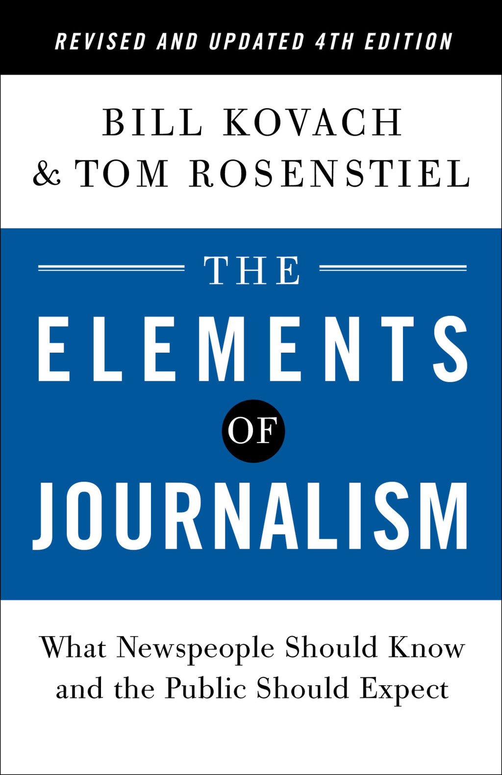 Reflowable The Elements of Journalism, Revised and Updated Edition; $15.53
