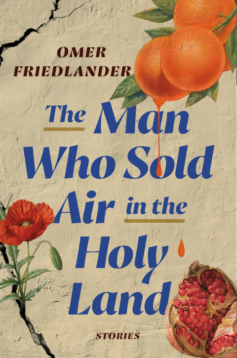 Cover image for book The Man Who Sold Air in the Holy Land