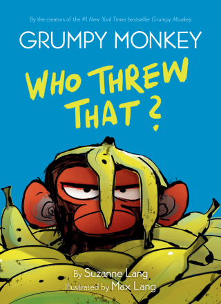 Grumpy Monkey Who Threw That?