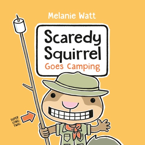 Cover image for book Scaredy Squirrel Goes Camping