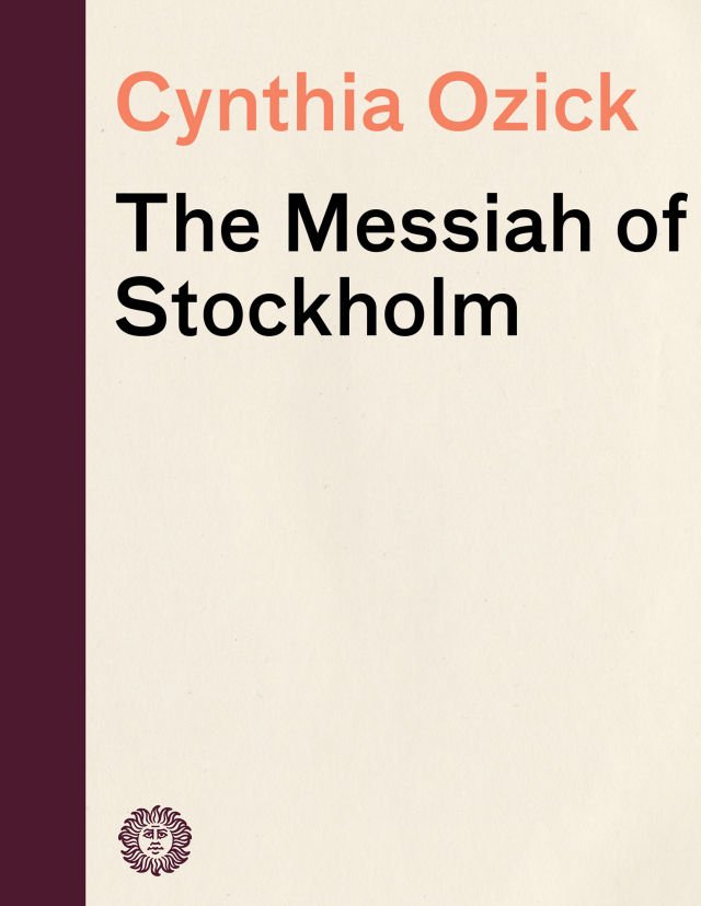 The Messiah of Stockholm