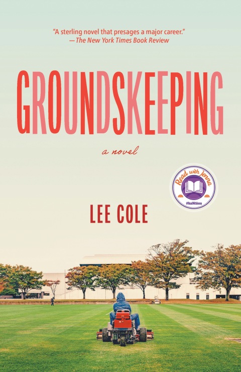 Cover image for book Groundskeeping: A Read with Jenna Pick