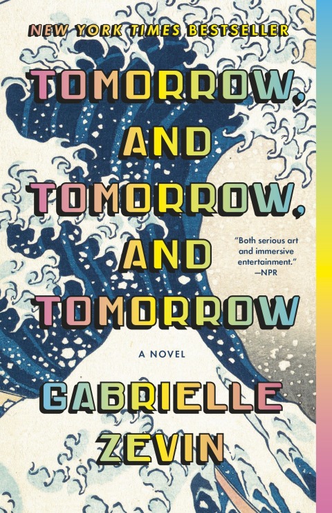 Cover image for book Tomorrow, and Tomorrow, and Tomorrow