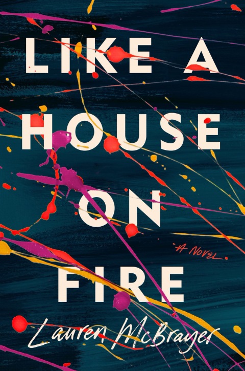 Cover image for book Like a House on Fire
