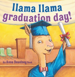 Llama Llama Graduation Day!