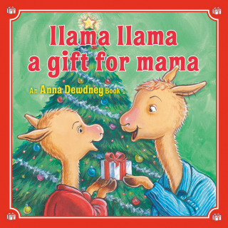 Llama Llama: A Gift for Mama