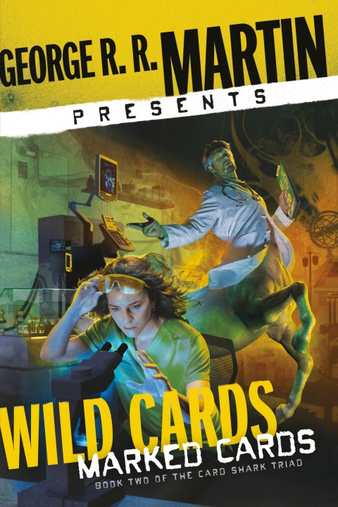Cover image for book George R. R. Martin Presents Wild Cards: Marked Cards