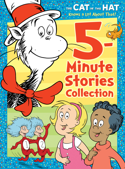 Cover image for book The Cat in the Hat Knows a Lot About That 5-Minute Stories Collection (Dr. Seuss /The Cat in the Hat Knows a Lot About That)