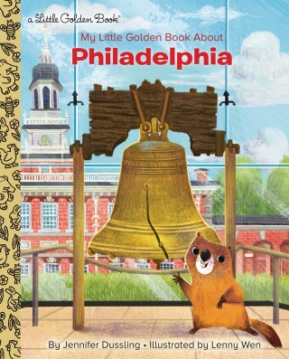 My Little Golden Book About Philadelphia