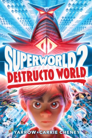 Superworld #2: Destructo World