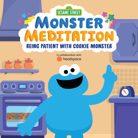 Cover image for book Being Patient with Cookie Monster: Sesame Street Monster Meditation in collaboration with Headspace