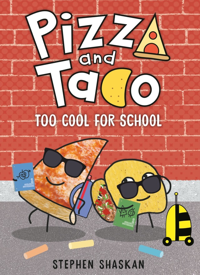 Pizza and Taco: Too Cool for School