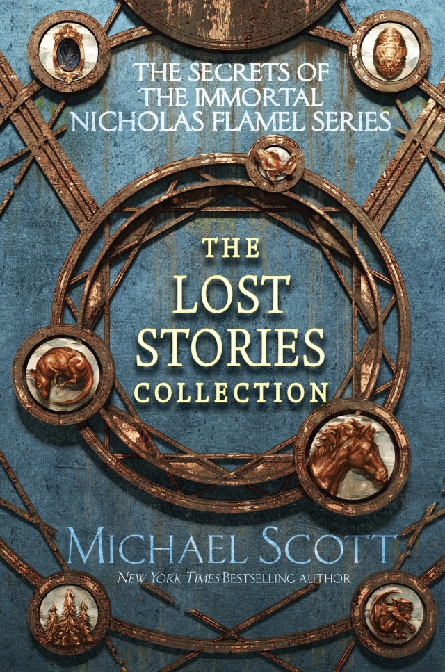 The Secrets of the Immortal Nicholas Flamel: The Lost Stories Collection