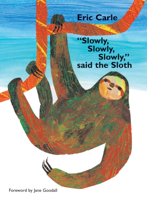 Cover image for book "Slowly, Slowly, Slowly," said the Sloth