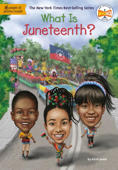Cover image for book What Is Juneteenth?